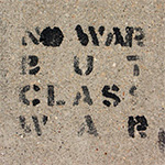 no war but classwar no war but classwar