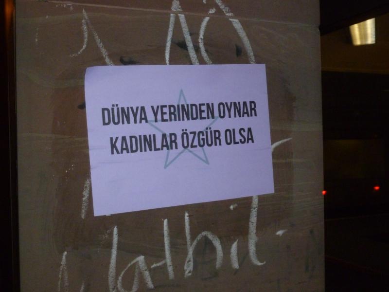 dünya yerinden oynar kadınlar özgür olsa