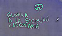 guerra a la sociedad carcelaria