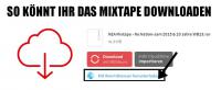 Anleitung: Mixtape download -> "Mit Ihrem Browser herunterladen" anklicken.